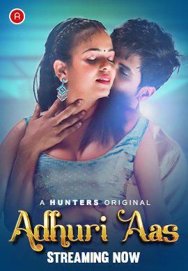 Adhuri Aas S01e02 2023 Hunters
