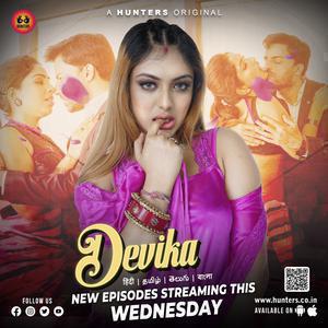 Devika S01 (Part-2) 2023 Hunters