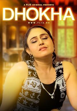 Dhokha S01e02 2023