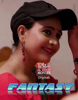Fantasy S01e03 (Flizmovies) 2020 Fliz Movies