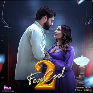 Fevicool S02e01 2023