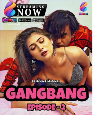 Gang Bang S01e02 2020