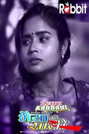 Khat Kabbadi: Bhaiya Ki Saali S01e01 2022 Rabbit Movies