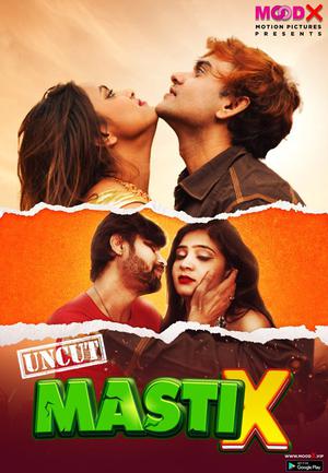 Masti X S01e03 2023 Moodx
