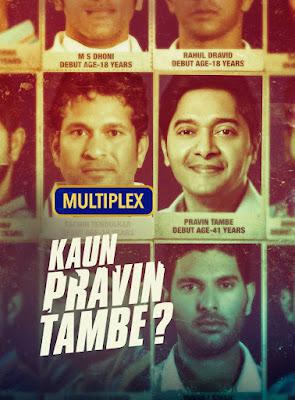 Kaun Pravin Tambe 2022