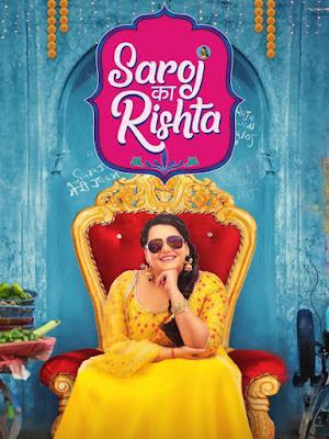 Saroj Ka Rishta 2022 
