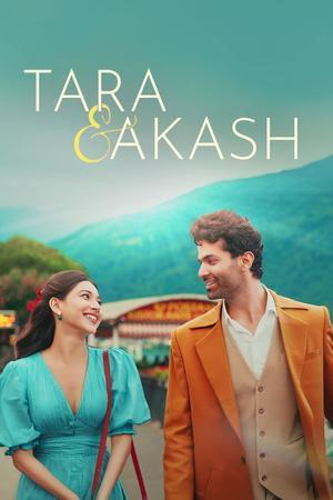 Tara And Akash: Love Beyond Realms 2025