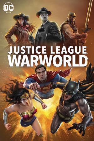 Justice League: Warworld 2023 