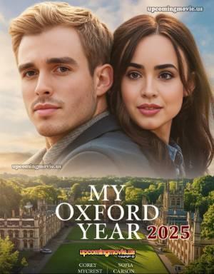 My Oxford Year 2025 Netflix