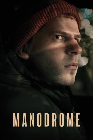Manodrome 2023 