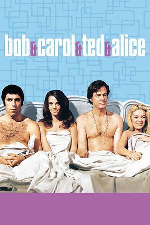 [18+] Bob & Carol & Ted & Alice 1969