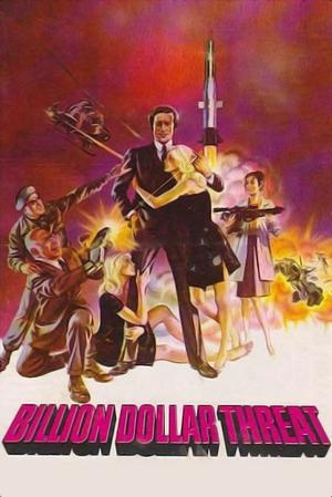 The Billion Dollar Threat 1979