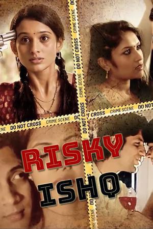 Risky Ishq S01 2021 Hotstar