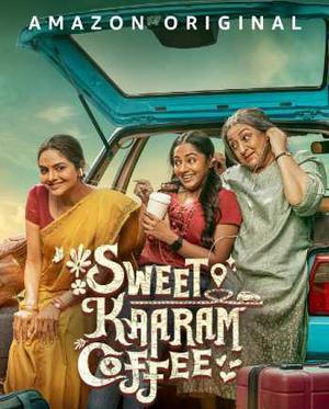 Sweet Kaaram Coffee S01 2023 Amazon Prime