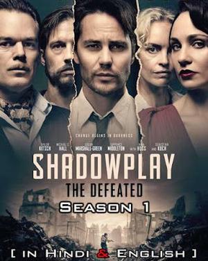 The Defeated (Shadowplay) S01 2021 Netflix